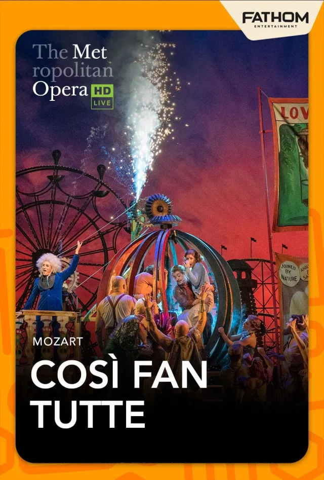 The Metropolitan Opera: Così fan tutte
