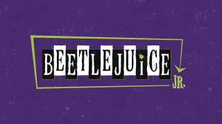 Event image for Beetlejuice Jr.: A Summer Theater Camp Production in Ft Lauderdale, FL