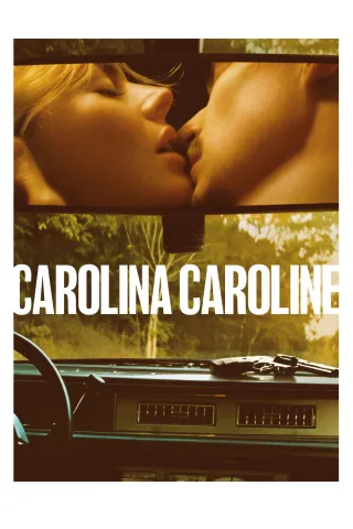Movie poster for Carolina Caroline