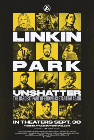 Movie poster for LINKIN PARK: UNSHATTER