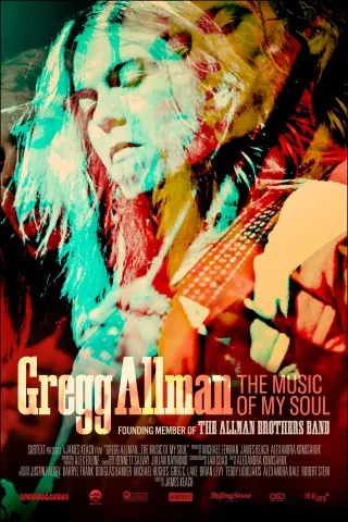 Movie poster for Gregg Allman: The Music of My Soul