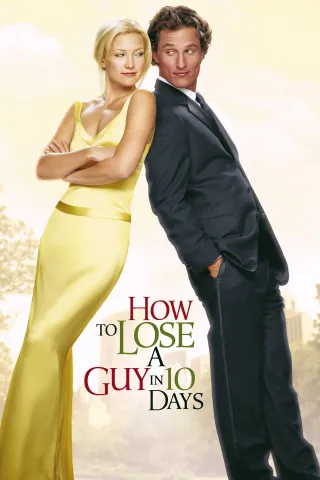 Movie poster for How to Lose a Guy in 10 Days