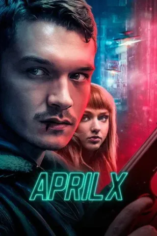Movie poster for April X